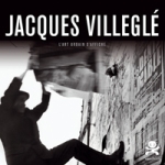 Opus Délits - Jacques Villeglé
